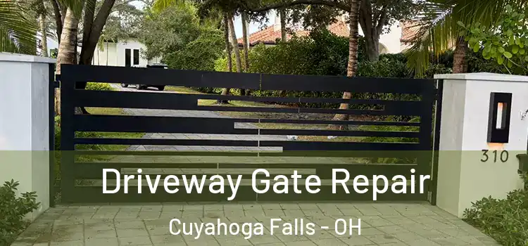  Driveway Gate Repair Cuyahoga Falls - OH