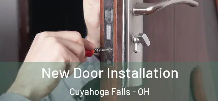  New Door Installation Cuyahoga Falls - OH